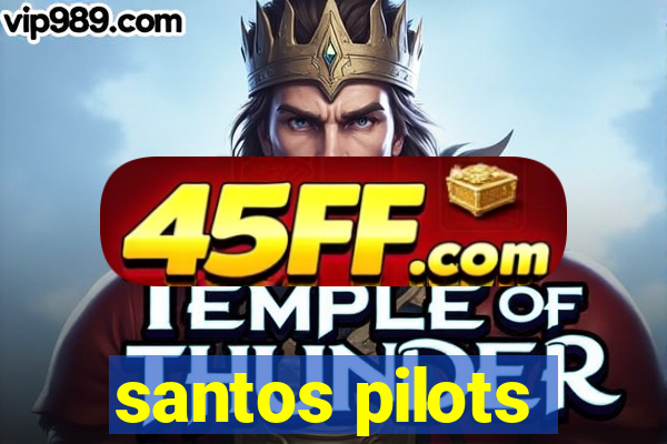 santos pilots